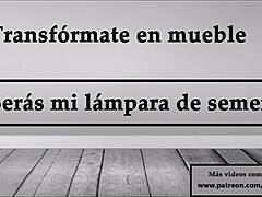 Transform Into Furniture, Be My Cum Lamp - Spanish JOI Game