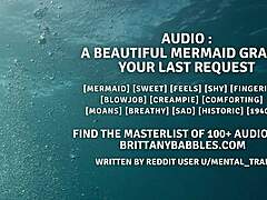 Audio Of Beautiful Mermaid Granting Last Erotic Request With Moaning Creampie