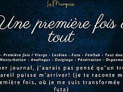 A first time for everything in french audio futa porn